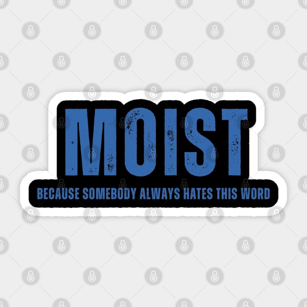 Moist Design Sticker by Labidabop